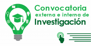 Convocatoria externa e interna de investigaci&oacute;n